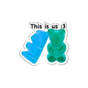 Us, Always Sticker